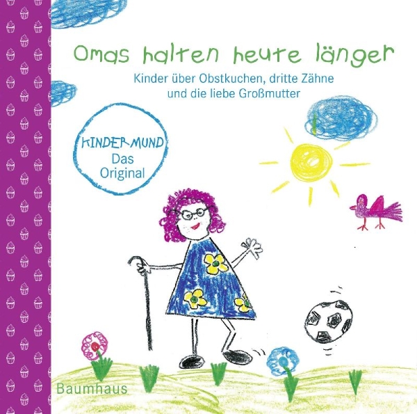Buchcover und Innenansicht für das Buch: Omas halten heute länger