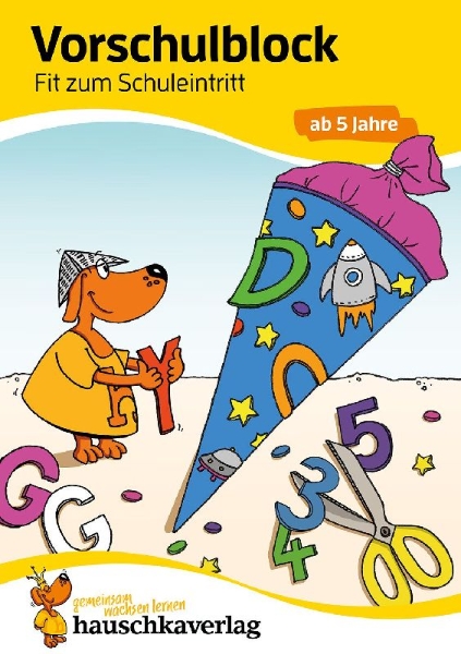 Buchcover und Innenansicht für das Buch: Vorschulblock - Fit zum Schuleintritt ab 5 Jahre
