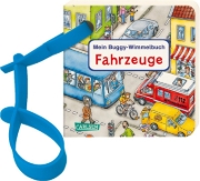 Buchcover und Innenansicht für das Buch: Buggy-Bücher: Mein Buggy-Wimmelbuch: Fahrzeuge