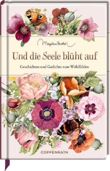 Buchcover und Innenansicht für das Buch: Und die Seele blüht auf