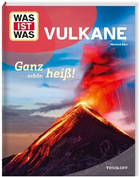 Buchcover und Innenansicht für das Buch: WAS IST WAS Vulkane. Ganz schön heiß!
