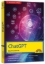 Buchcover und Innenansicht für das Buch: ChatGPT - Das Praxisbuch