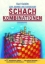 Buchcover und Innenansicht für das Buch: Lehr-, Übungs- und Testbuch der Schachkombinationen