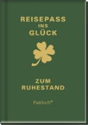 Buchcover und Innenansicht für das Buch: Reisepass ins Glück - Zum Ruhestand