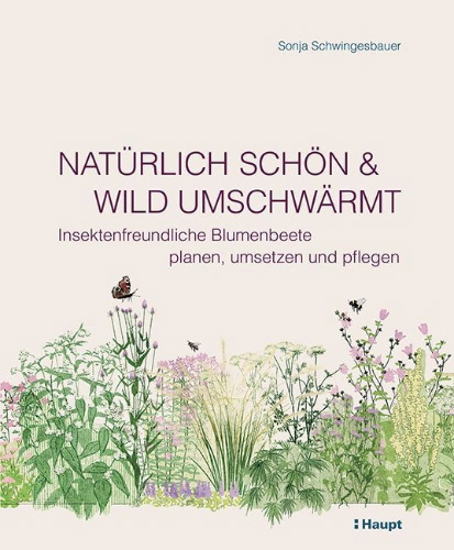 Buchcover und Innenansicht für das Buch: Natürlich schön und wild umschwärmt
