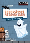 Buchcover und Innenansicht für das Buch: Leserätsel für mutige Kinder - Achtung, hier spukt's! - ab 6 Jahren
