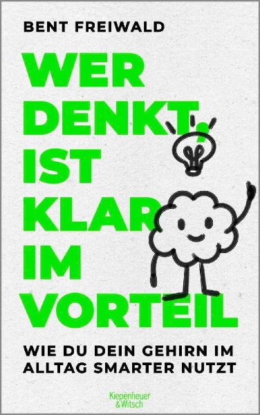 Buchcover und Innenansicht für das Buch: Wer denkt, ist klar im Vorteil