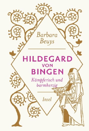 Buchcover und Innenansicht für das Buch: Hildegard von Bingen