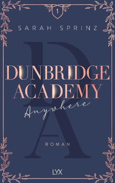 Buchcover und Innenansicht für das Buch: Dunbridge Academy - Anywhere