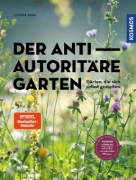 Buchcover und Innenansicht für das Buch: Der antiautoritäre Garten