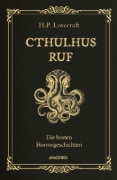 Buchcover und Innenansicht für das Buch: Cthulhus Ruf. Die besten Horrorgeschichten