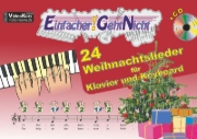 Buchcover und Innenansicht für das Buch: Einfacher!-Geht-Nicht: 24 Weihnachtslieder für Klavier und Keyboard mit CD