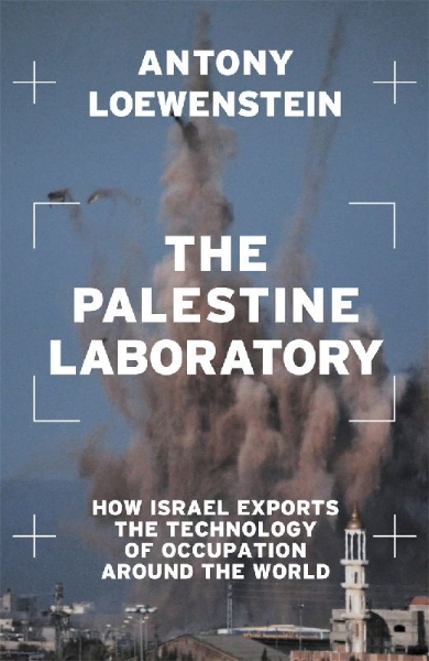 Buchcover und Innenansicht für das Buch: The Palestine Laboratory