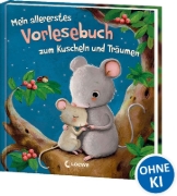 Buchcover und Innenansicht für das Buch: Mein allererstes Vorlesebuch zum Kuscheln und Träumen