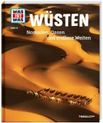 Buchcover und Innenansicht für das Buch: WAS IST WAS Band 34 Wüsten. Nomaden, Oasen und endlose Weiten