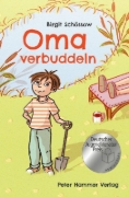Buchcover und Innenansicht für das Buch: Oma verbuddeln