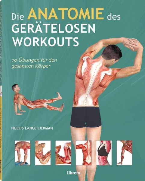 Buchcover und Innenansicht für das Buch: Die Anatomie des gerätelosen Workouts
