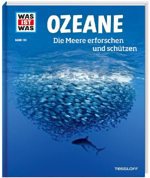 Buchcover und Innenansicht für das Buch: WAS IST WAS Band 143 Ozeane. Die Meere erforschen und schützen