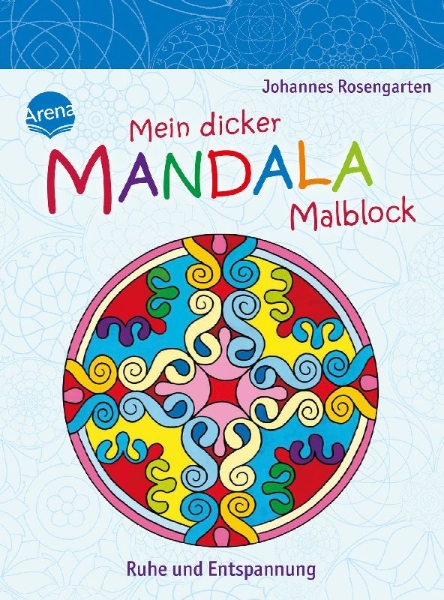 Buchcover und Innenansicht für das Buch: Mein dicker Mandala-Malblock. Ruhe und Entspannung