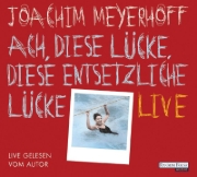 Buchcover und Innenansicht für das Buch: Ach, diese Lücke, diese entsetzliche Lücke. Live