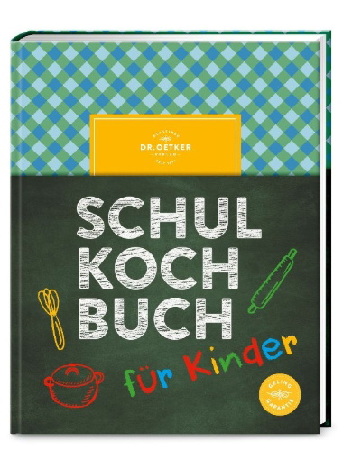 Buchcover und Innenansicht für das Buch: Das Dr. Oetker Schulkochbuch für Kinder