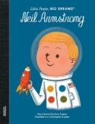 Buchcover und Innenansicht für das Buch: Little People, Big Dreams: Neil Armstrong