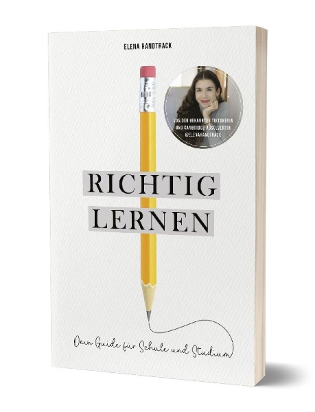 Buchcover und Innenansicht für das Buch: Richtig lernen. Dein Guide für Schule und Studium