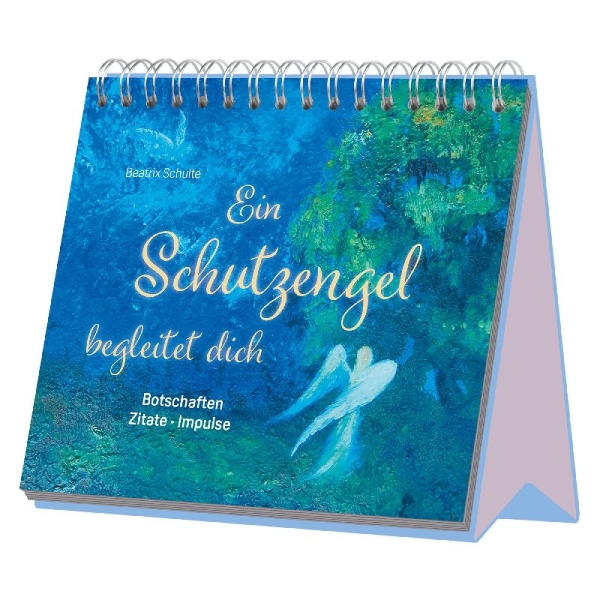 Buchcover und Innenansicht für das Buch: Ein Schutzengel begleitet dich - Botschaften - Zitate - Impulse