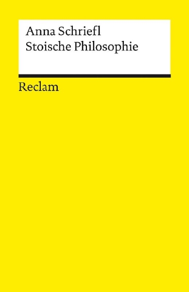 Buchcover und Innenansicht für das Buch: Stoische Philosophie. Eine Einführung