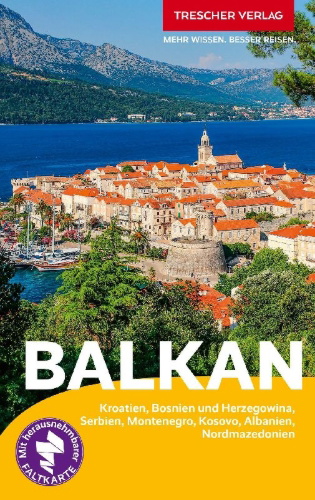 Buchcover und Innenansicht für das Buch: TRESCHER Reiseführer Balkan