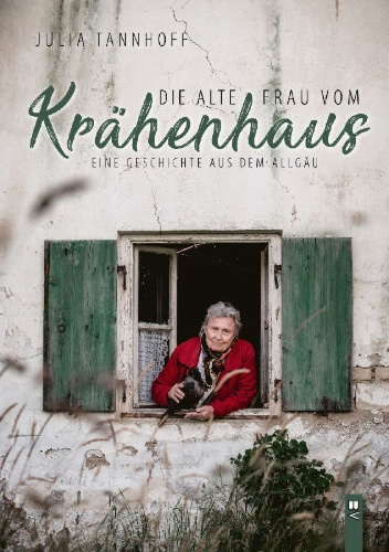 Buchcover und Innenansicht für das Buch: Die alte Frau vom Krähenhaus
