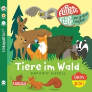 Buchcover und Innenansicht für das Buch: Baby Pixi (unkaputtbar) 178: Flippediflapp: Tiere im Wald