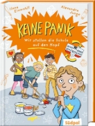 Buchcover und Innenansicht für das Buch: Keine Panik - wir stellen die Schule auf den Kopf