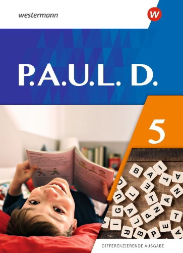 Buchcover und Innenansicht für das Buch: P.A.U.L. D. (Paul) 5. Schulbuch. Differenzierende Ausgabe
