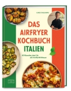 Buchcover und Innenansicht für das Buch: Gino's Air Fryer Cookbook