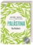 Buchcover und Innenansicht für das Buch: Palästina