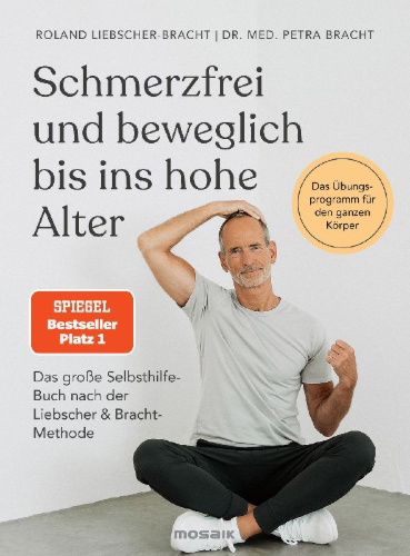 Buchcover und Innenansicht für das Buch: Schmerzfrei und beweglich bis ins hohe Alter