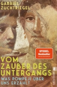Buchcover und Innenansicht für das Buch: Vom Zauber des Untergangs