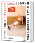 Buchcover und Innenansicht für das Buch: Die 1-Minuten-Strategie gegen mentale Erschöpfung