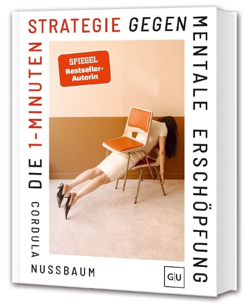 Buchcover und Innenansicht für das Buch: Die 1-Minuten-Strategie gegen mentale Erschöpfung