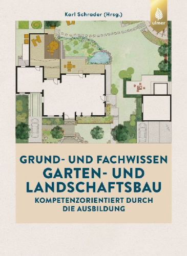 Buchcover und Innenansicht für das Buch: Grund- und Fachwissen Garten- und Landschaftsbau