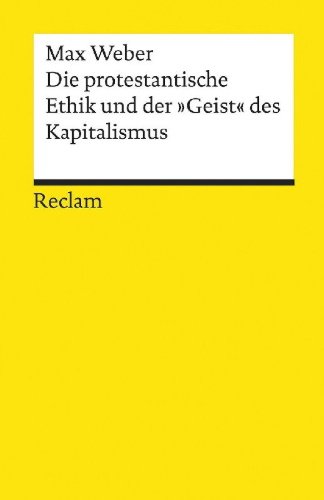 Buchcover und Innenansicht für das Buch: Die protestantische Ethik und der »Geist« des Kapitalismus