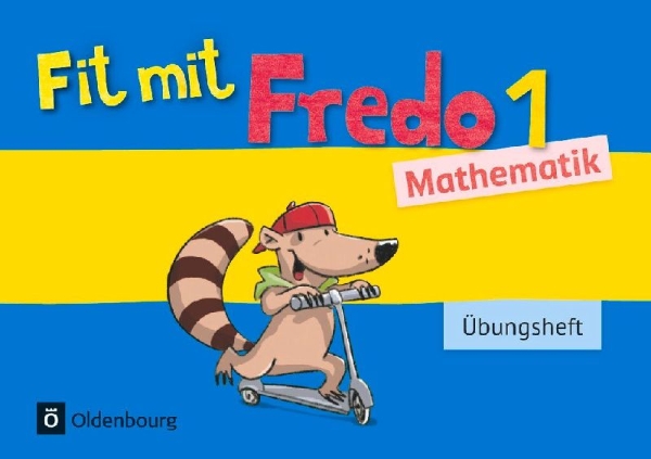 Buchcover und Innenansicht für das Buch: Fredo Mathematik Ausgabe A 1. Schuljahr. Übungsheft