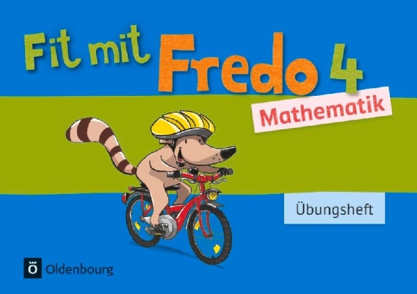 Buchcover und Innenansicht für das Buch: Fredo - Mathematik 4. Schuljahr - Zu allen Ausgaben - Übungsheft - Fit mit Fredo 4