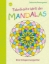 Buchcover und Innenansicht für das Buch: Fabelhafte Welt der Mandalas. Eine Entspannungsreise