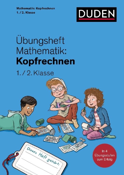 Buchcover und Innenansicht für das Buch: Übungsheft Mathematik - Kopfrechnen 1./2. Klasse
