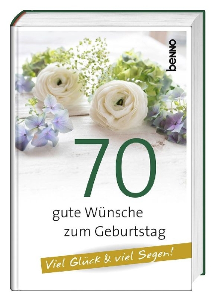 Buchcover und Innenansicht für das Buch: 70 gute Wünsche zum Geburtstag
