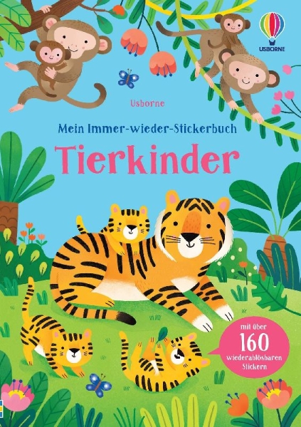 Buchcover und Innenansicht für das Buch: Mein Immer-wieder-Stickerbuch: Tierkinder