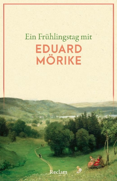 Buchcover und Innenansicht für das Buch: Ein Frühlingstag mit Eduard Mörike