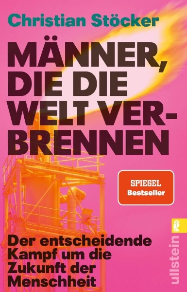 Buchcover und Innenansicht für das Buch: Männer, die die Welt verbrennen